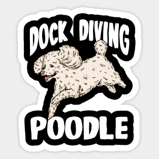 DOCK DIVING POODLE Sticker